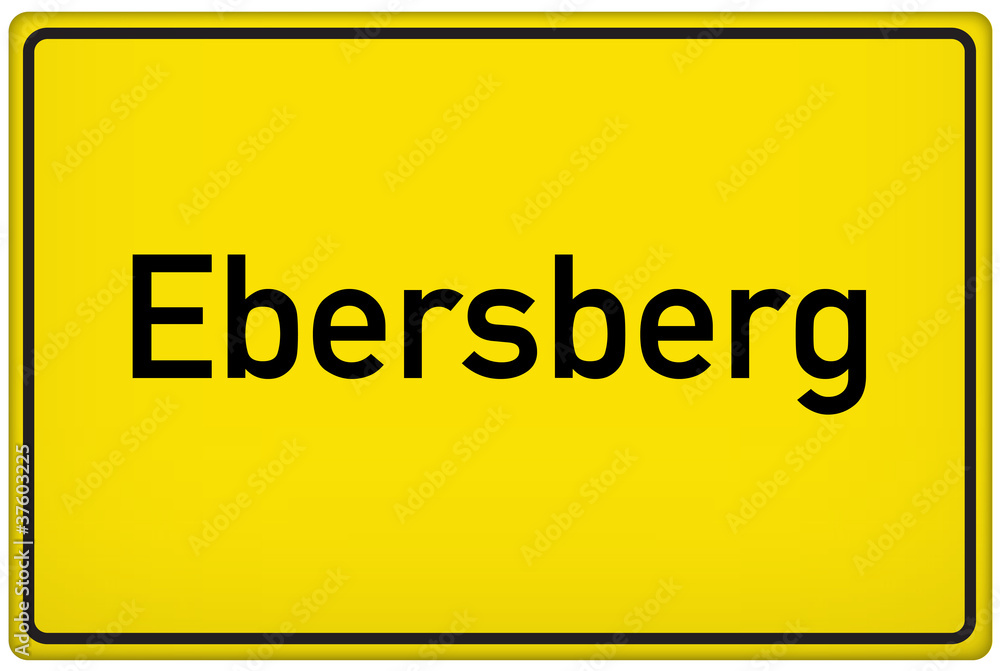 Ortseingangsschild der Stadt Ebersberg Ortseingangsschild der Stadt Ebersberg