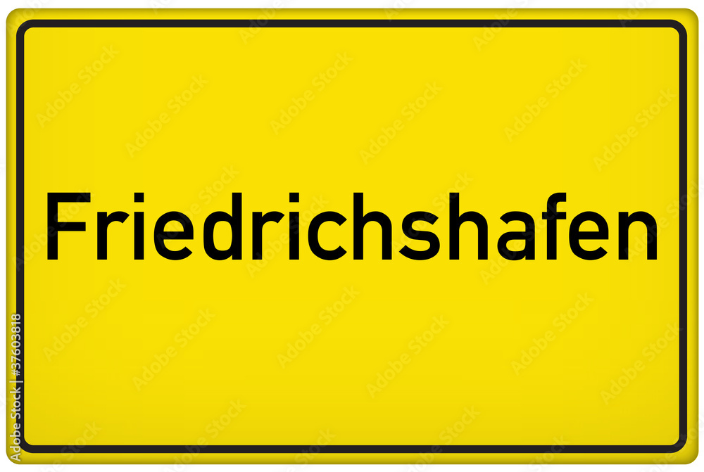 Ortseingangsschild der Stadt Friedrichshafen Ortseingangsschild der Stadt Friedrichshafen