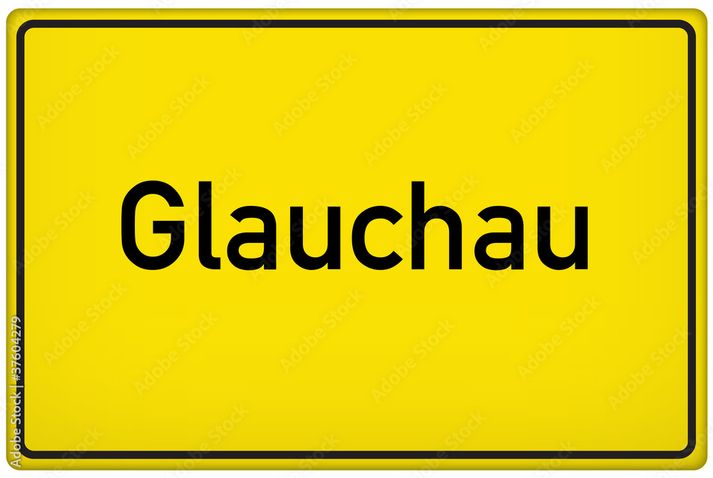 Ortseingangsschild der Stadt Glauchau Ortseingangsschild der Stadt Glauchau
