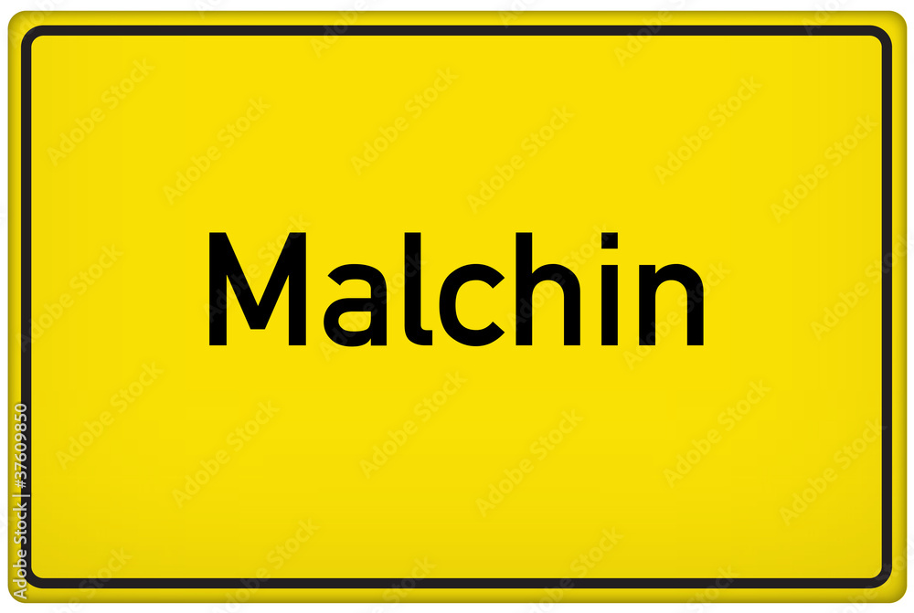 Ortseingangsschild der Stadt Malchin Ortseingangsschild der Stadt Malchin