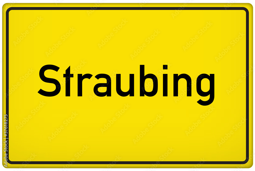 Ortseingangsschild der Stadt Straubing Ortseingangsschild der Stadt Straubing