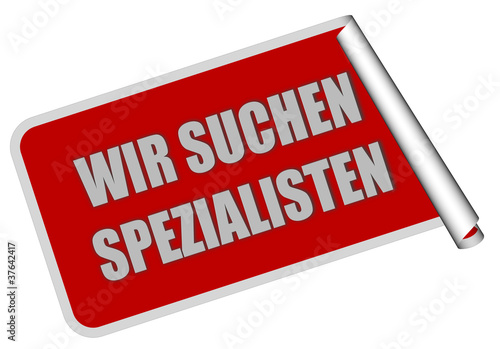 Sticker rot eckig rore WIR SUCHEN SPEZIALISTEN photo