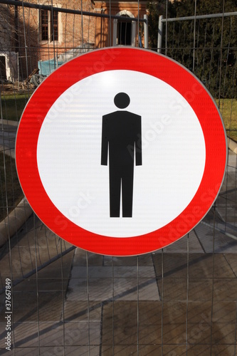 Pedestrian walk prohibited sign