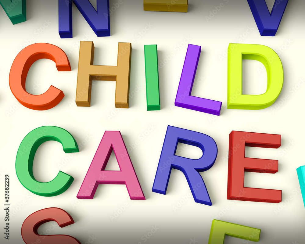 Child Care Written In Multicolored Plastic Kids Letters Child Care Written In Multicolored Plastic Kids Letters