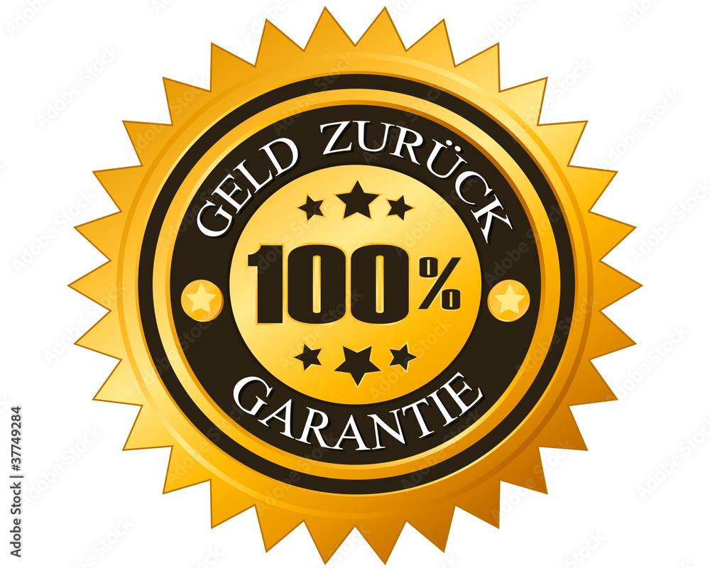 100% Geld Zurück Garantie 100% Geld Zurück Garantie