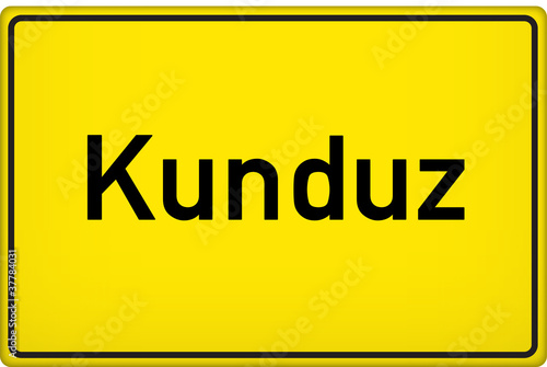Ortsschild Kunduz
