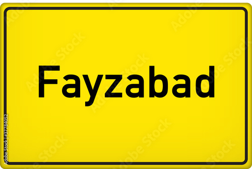Ortsschild "Fayzabad"