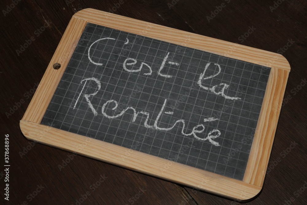 Fototapeta premium Ardoise - c'est la rentrée