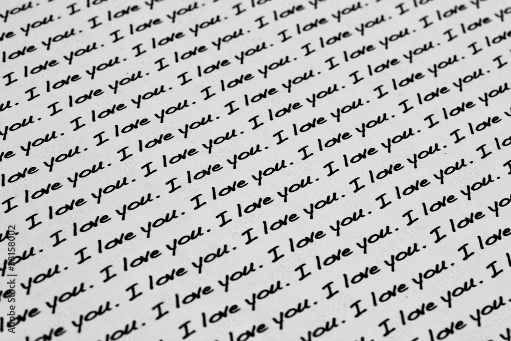 Fototapeta premium I LOVE YOU in type and repeated on paper
