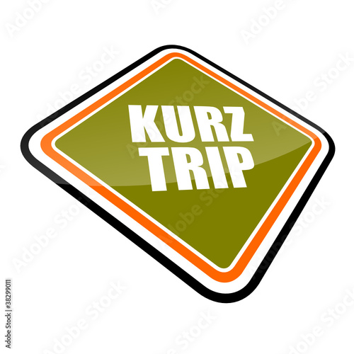 schild schräg v2 kurztrip I