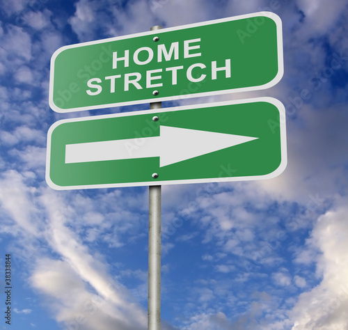 Street Road Sign Home Stretch