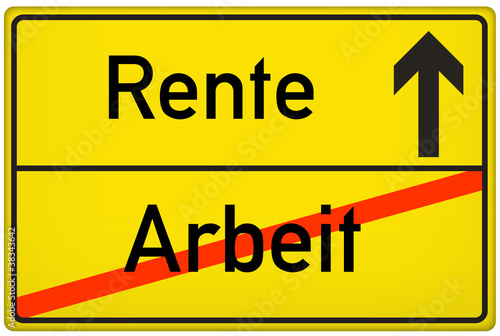 Schild Rente Arbeit