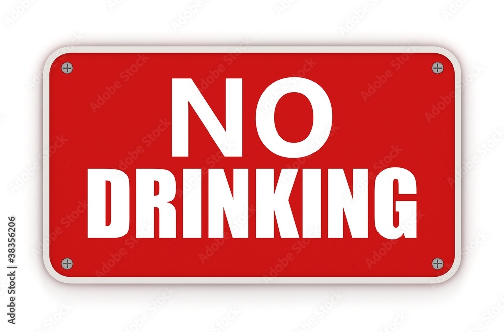 No drinking sign No drinking sign
