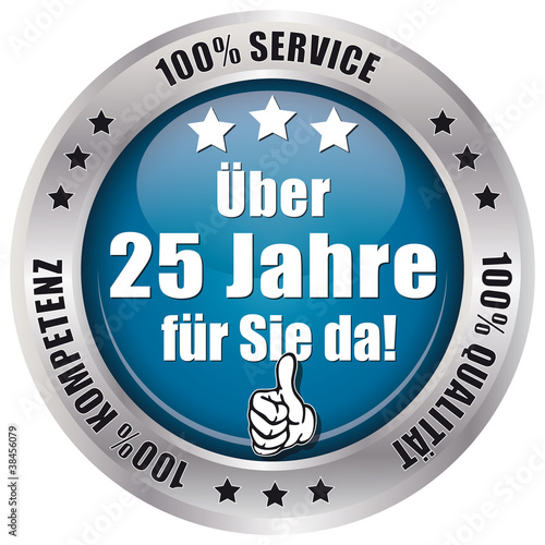Über 25 Jahre für Sie da! - Button