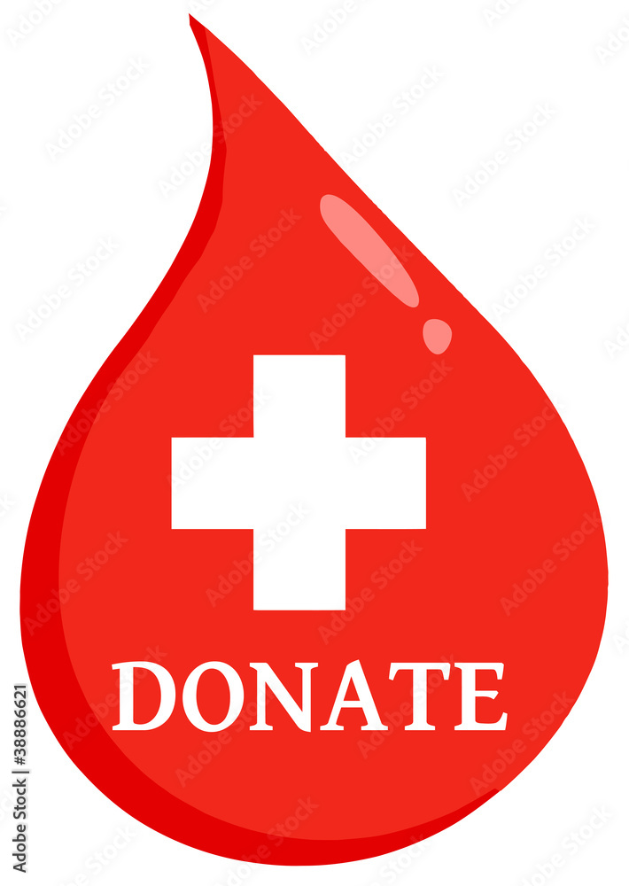 Red Blood Drop With Medicine Simbol And Text Donate Red Blood Drop With Medicine Simbol And Text Donate