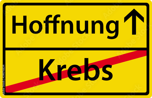 Hoffnung anstatt Krebs Ortsausgangsschild Zeichen
