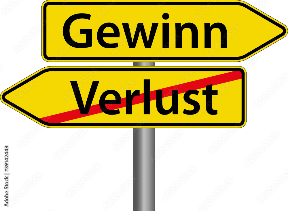 Gewinn anstatt Verlust Schild Zeichen Gewinn anstatt Verlust Schild Zeichen