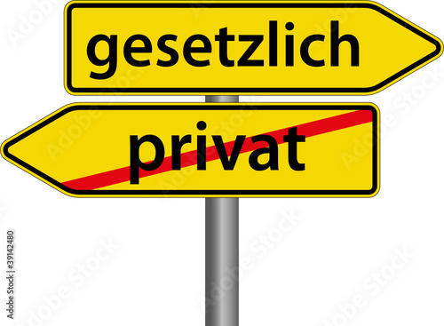 gesetzlich anstatt privat Schilder Zeichen
