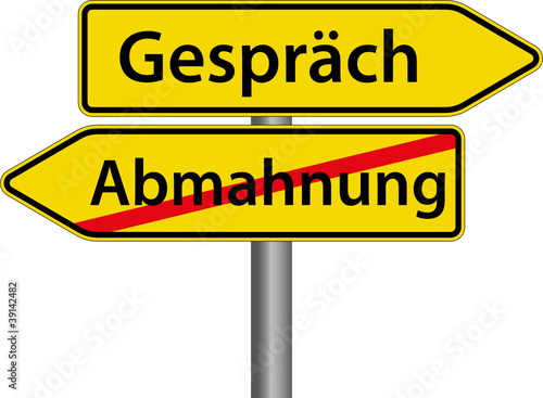 Gespräch anstatt Abmahnung Schilder
