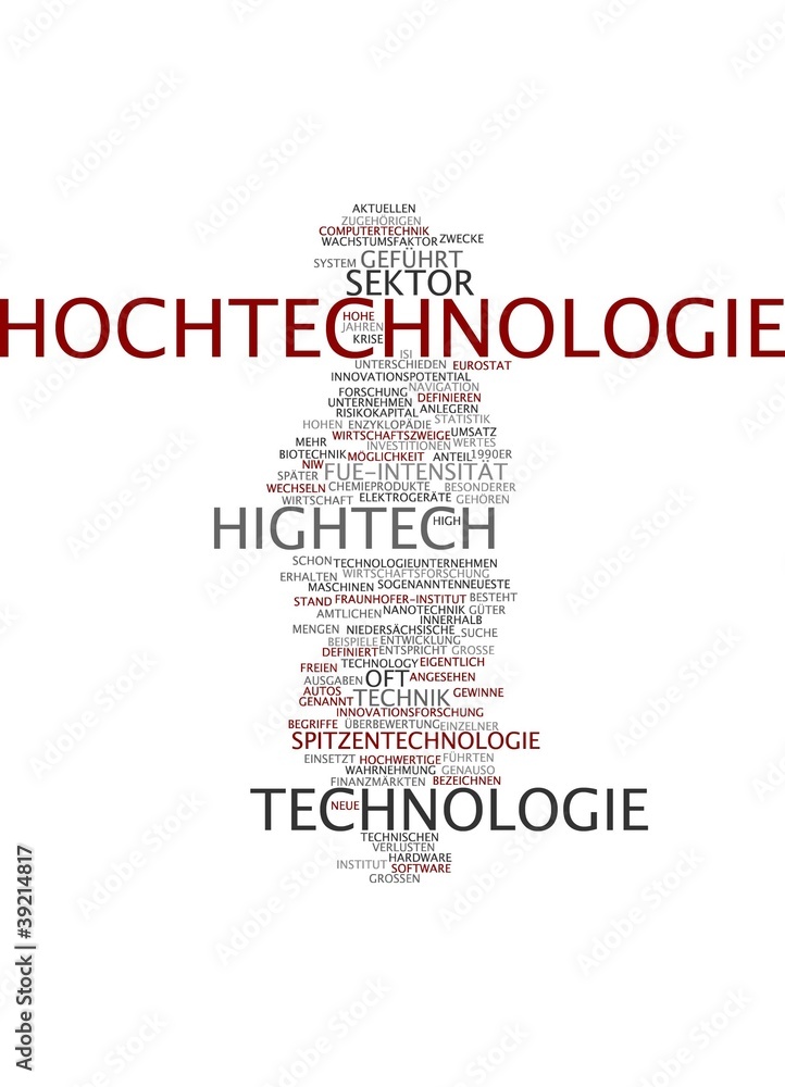 Hochtechnologie Hochtechnologie
