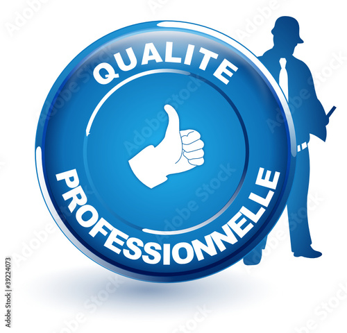 qualité professionnelle sur bouton bleu