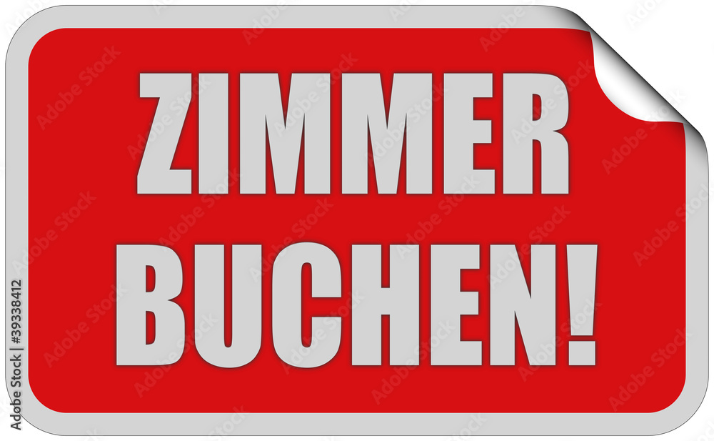 Sticker rot rund curl unten ZIMMER BUCHEN! Sticker rot rund curl unten ZIMMER BUCHEN!
