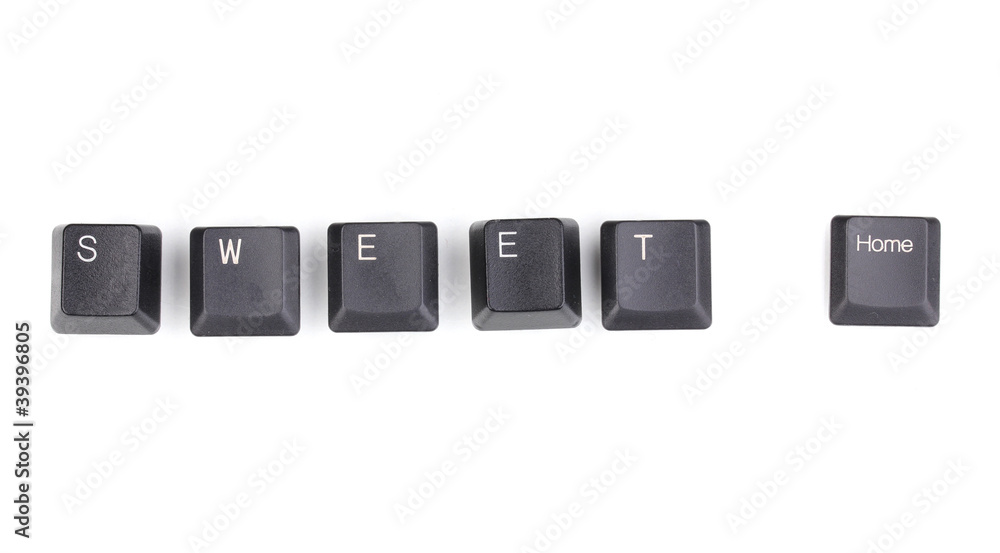 Keyboard keys saying sweet home isolated on white Keyboard keys saying sweet home isolated on white