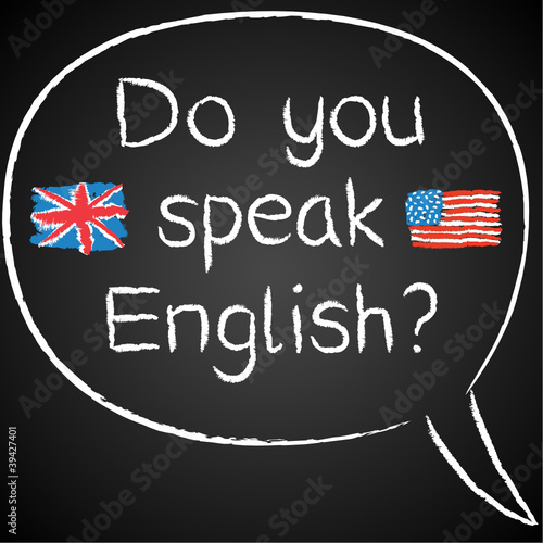 Kreidetafel, Do you speak English, Sprechblase
