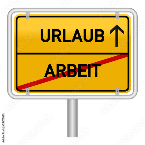 Urlaub Schild