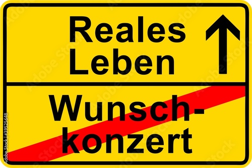 120306_Ortsschild_reales_Leben_Wunschkonzert