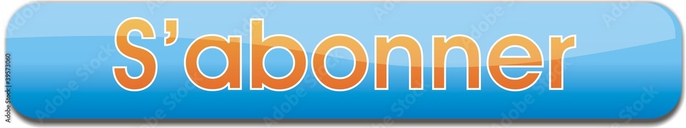 bouton s'abonner bouton s'abonner