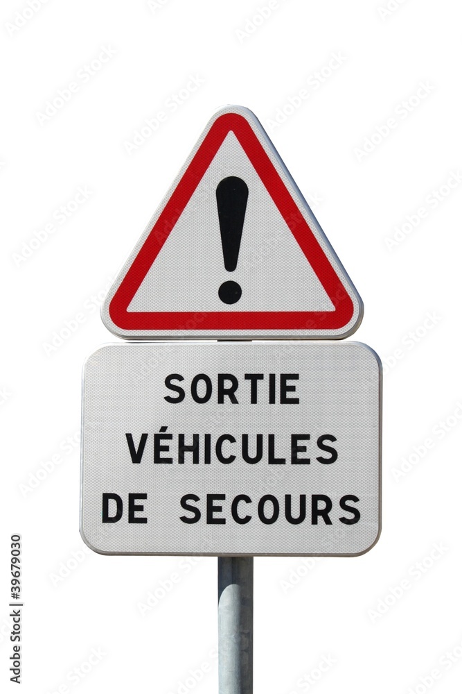 Panneau de danger ' sortie véhicules sapeurs pompiers ' Panneau de danger ' sortie véhicules sapeurs pompiers '