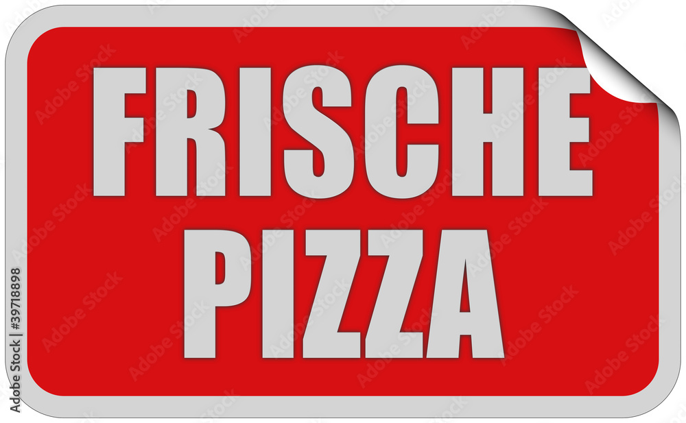 Sticker rot eckig curl oben FRISCHE PIZZA Sticker rot eckig curl oben FRISCHE PIZZA