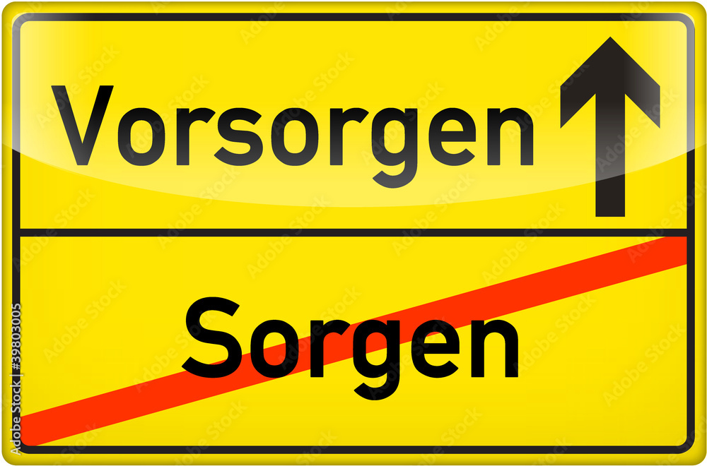 Vorsogen statt Sorgen Vorsogen statt Sorgen