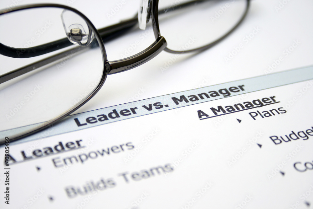 Leader versus manager Leader versus manager