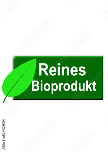 Schild Reines Bioprodukt