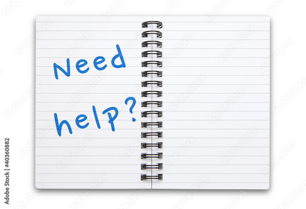 Need help? written on white notepad Need help? written on white notepad