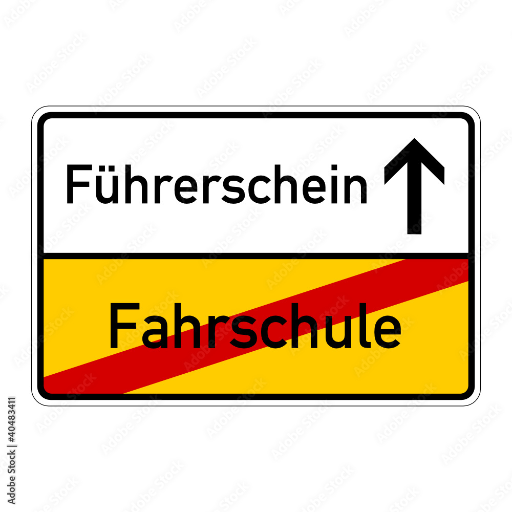 ortsschild fahrschule führerschein I