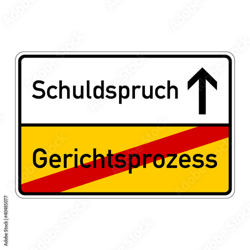 ortsschild gerichtsprozess schuldspruch I