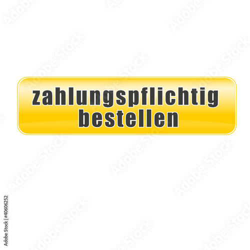 Button zahlungspflichtig bestellen orange gelb