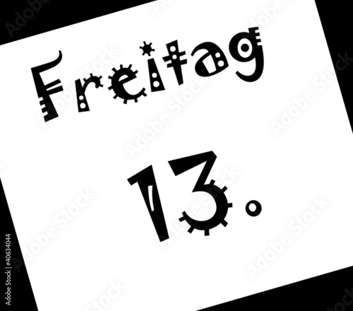 Unglückstag - Freitag der 13.