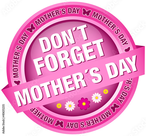 Button Banner Flowers "Don´t Forget Mother´s Day" pink