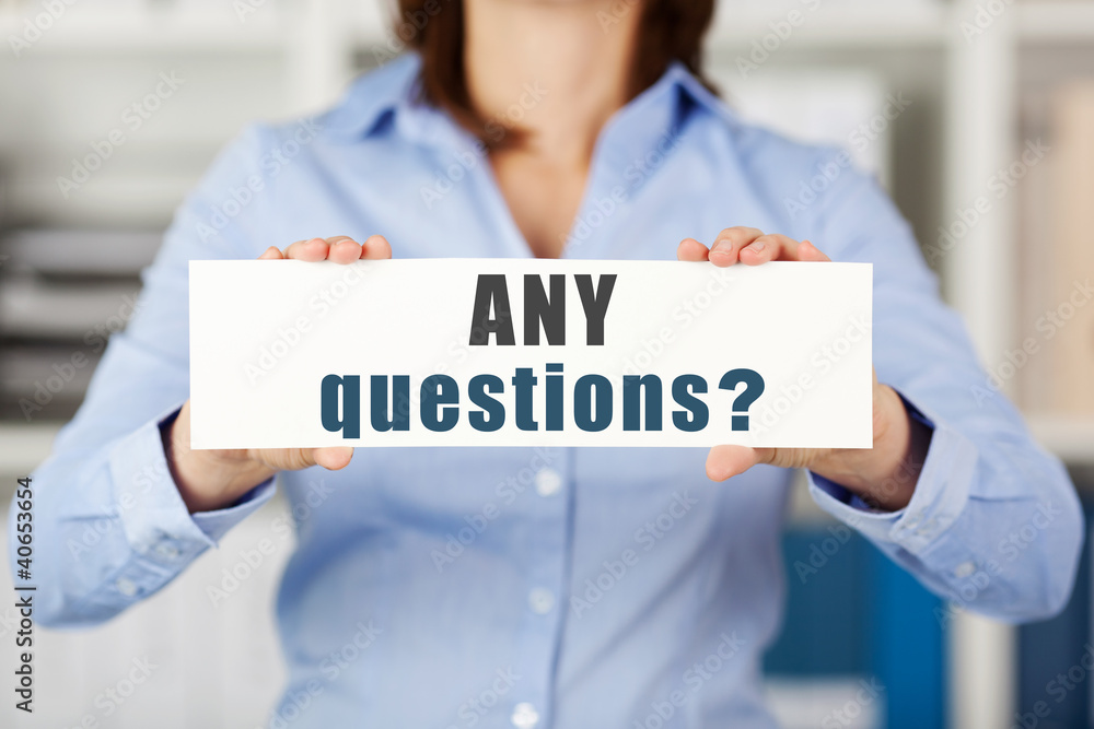 any questions? any questions?