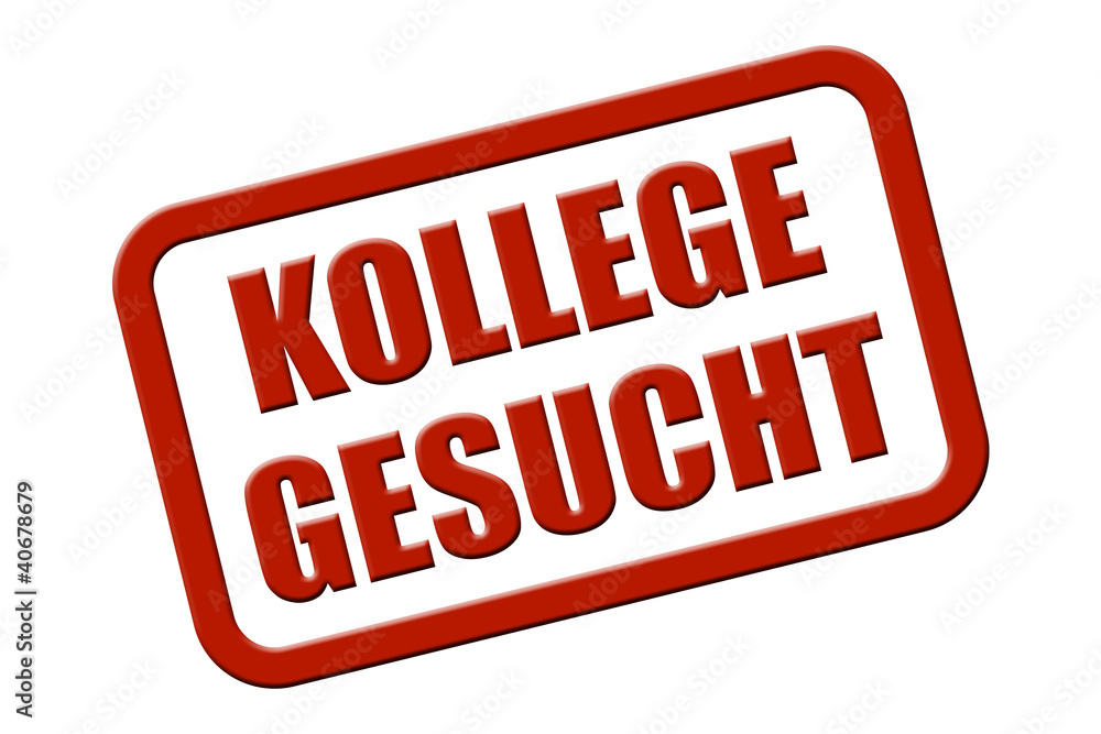 Stempel rot rel KOLLEGE GESUCHT Stempel rot rel KOLLEGE GESUCHT