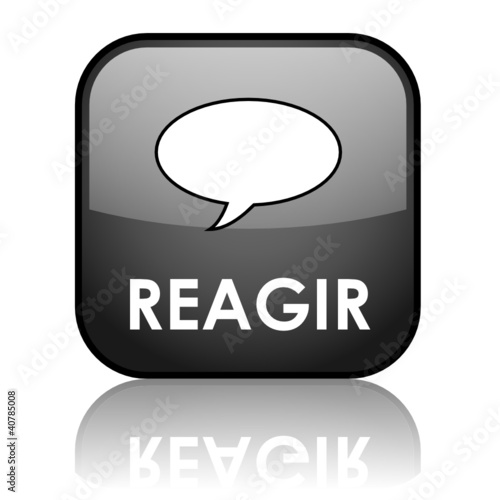 Bouton Web REAGIR (réaction forum opinions commentaire partager)