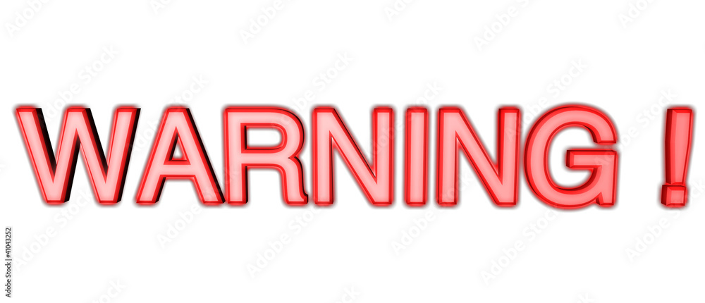 WARNING ! WARNING !