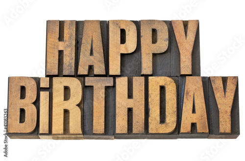 Photography happy birthday in wood type