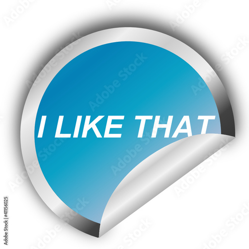I LIKE THAT- Sticker