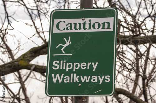 Caution slippery walkways