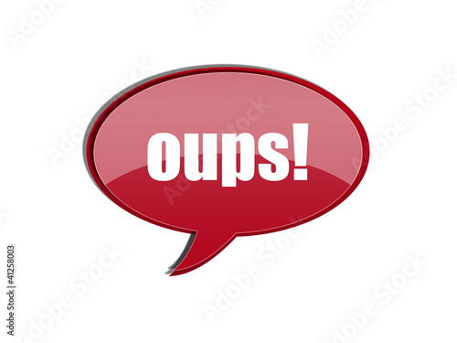oups
